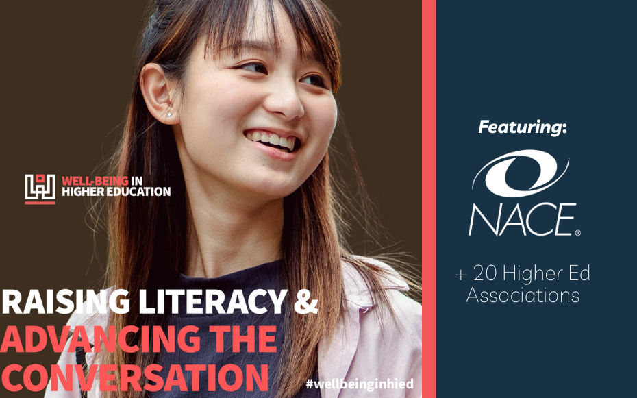 Well-being in Higher Education: Raising Literacy and Advancing the Conversation